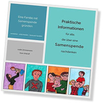 Eine Familie mit Samenspende gründen: Praktische Informationen für alle, die über eine Samenspende nachdenken.